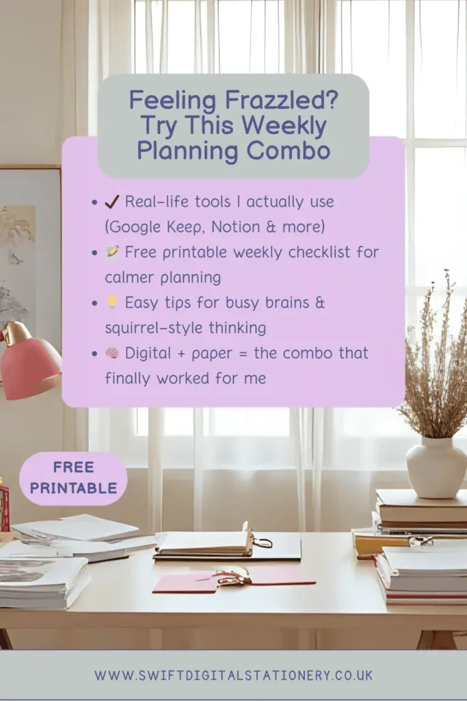 Pinterest pin featuring weekly planning tools setup with headline text that reads “Feeling Frazzled? Try This Weekly Planning Combo” and bullet points highlighting digital tools and a free printable planner.