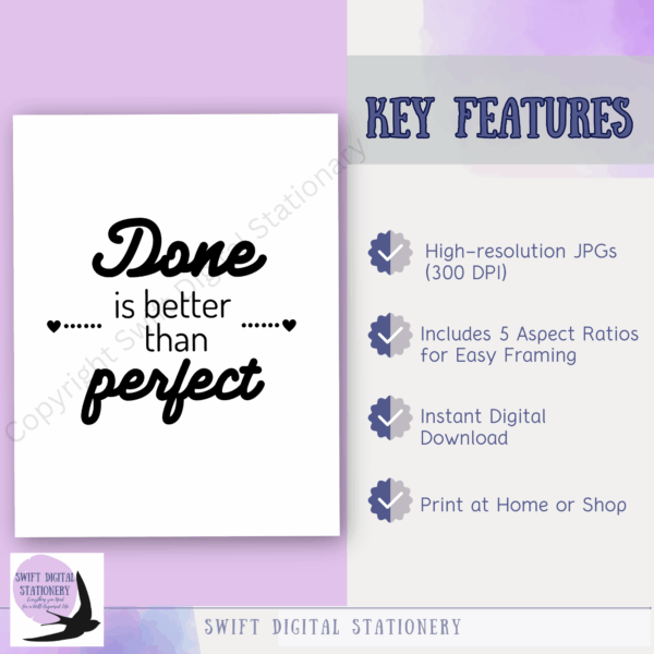 Motivational quote ‘Done is better than perfect’ with decorative elements, alongside a list of digital product features including high-resolution JPGs, aspect ratios, instant download, and print options.