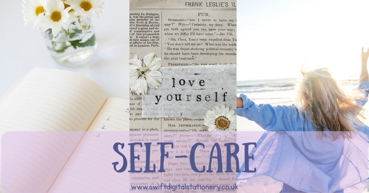 A collage-style image with “SELF CARE” in bold letters, featuring a vase of daisies beside a journal, a vintage-style newspaper with the phrase “love yourself,” and a peaceful beach scene with a person standing near the shoreline.