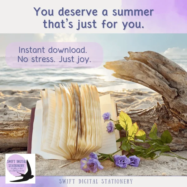Serene beach scene with open book, purple flowers, and the message “You deserve a summer that's just for you.” Promotional image for Swift Digital Stationery printable.
