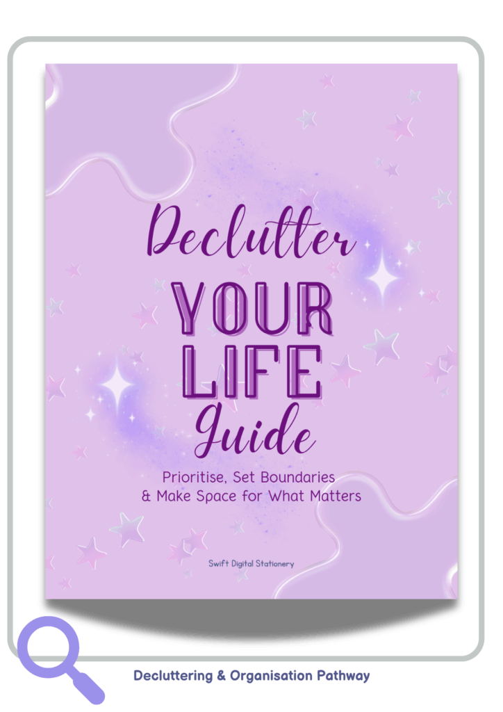 Purple guide cover with stars and sparkles, titled “Declutter Your Life Guide – Prioritise, Set Boundaries & Make Space for What Matters”