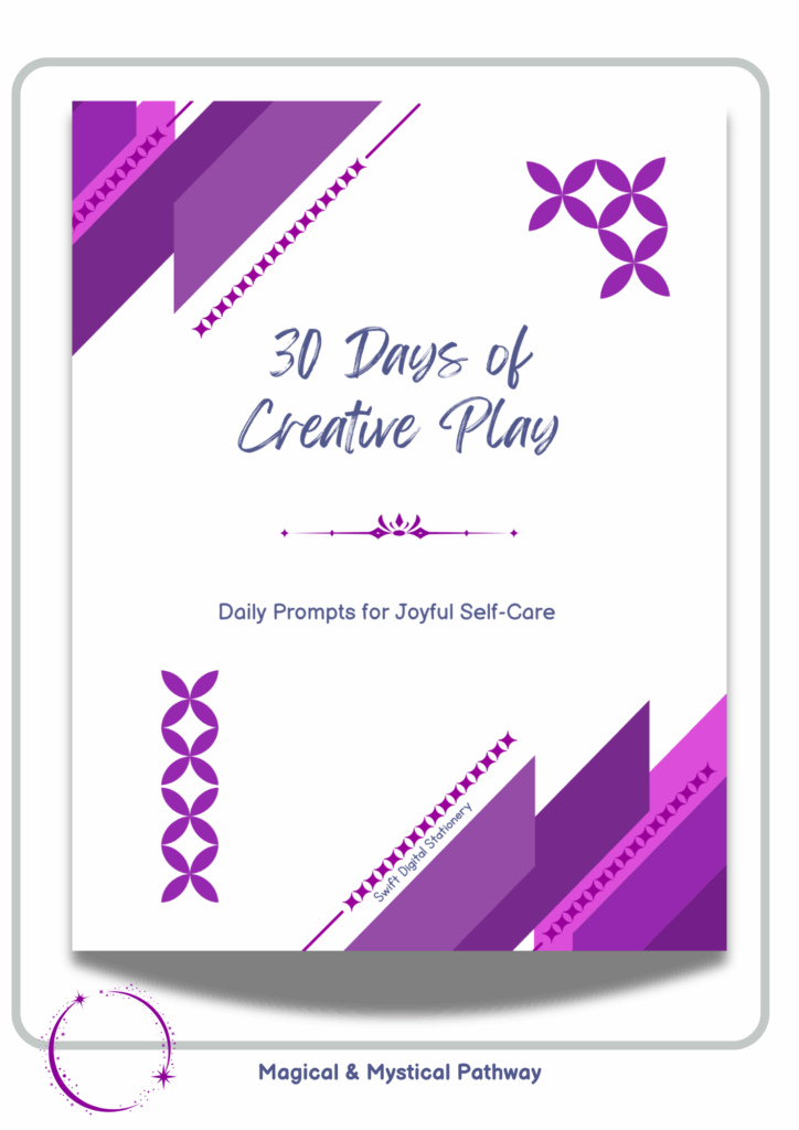 Purple geometric guide cover titled “30 Days of Creative Play – Daily Prompts for Joyful Self-Care,” with star and floral motifs and Magical & Mystical Pathway emblem