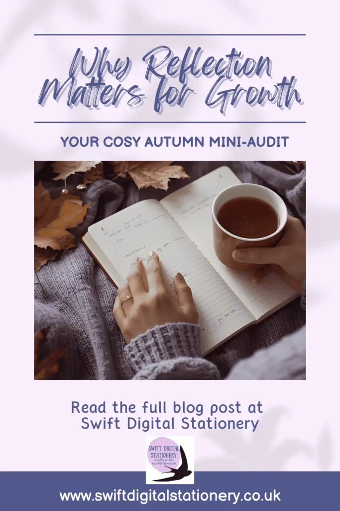 Person journaling with tea in hand, surrounded by autumn leaves and cozy textures—promoting blog post on why reflection matters.